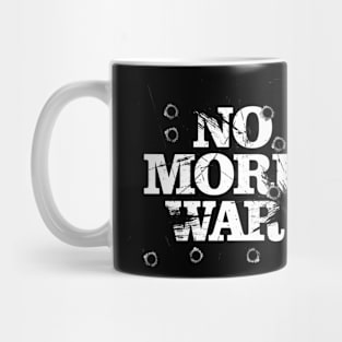 NO WAR Mug